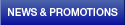 News & Promotions